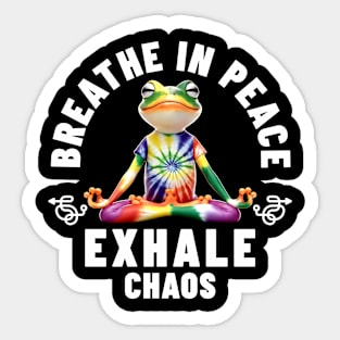 Breathe in Peace, Exhale Chaos Zen Frog Meditation Yoga Sticker